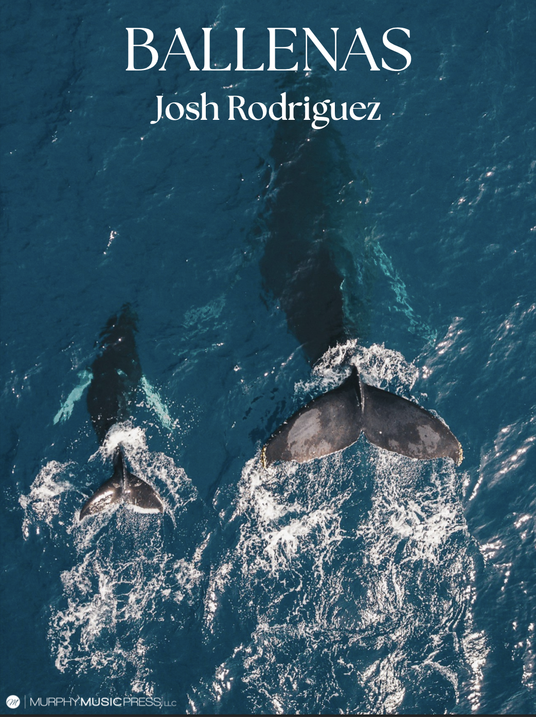 Ballenas (Score Only) by Josh Rodriguez