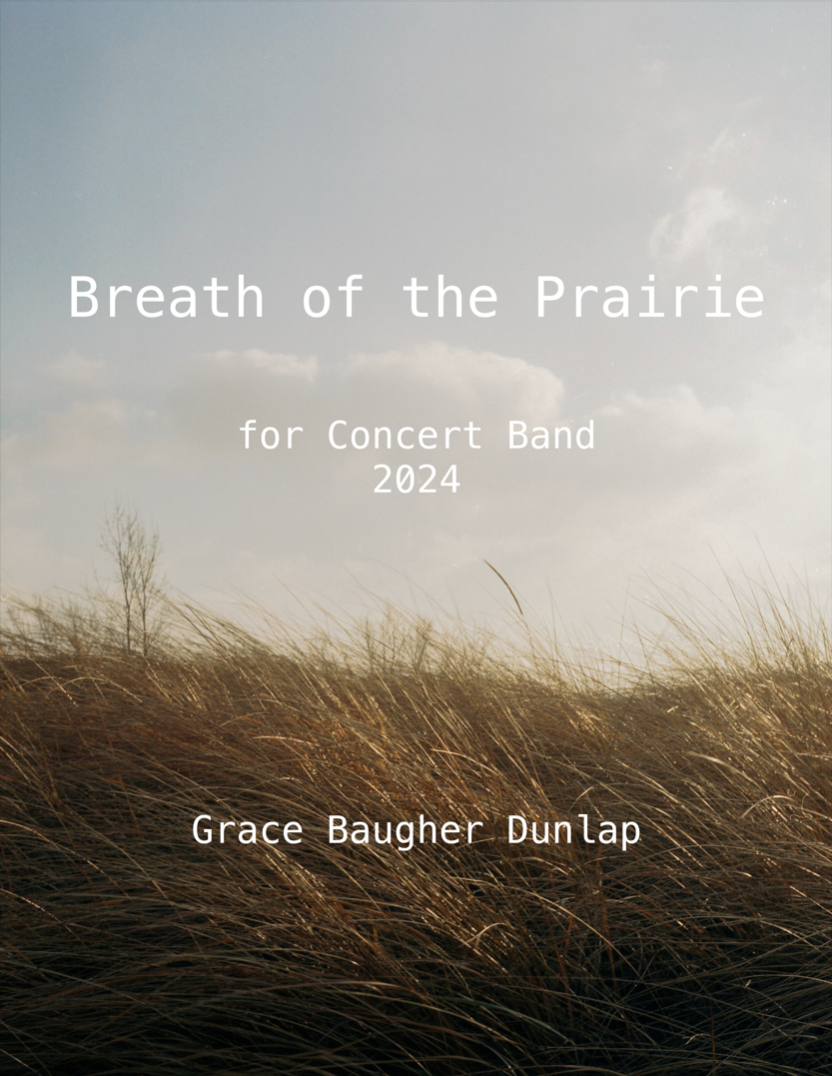 Breath Of The Prairie by Grace Baugher