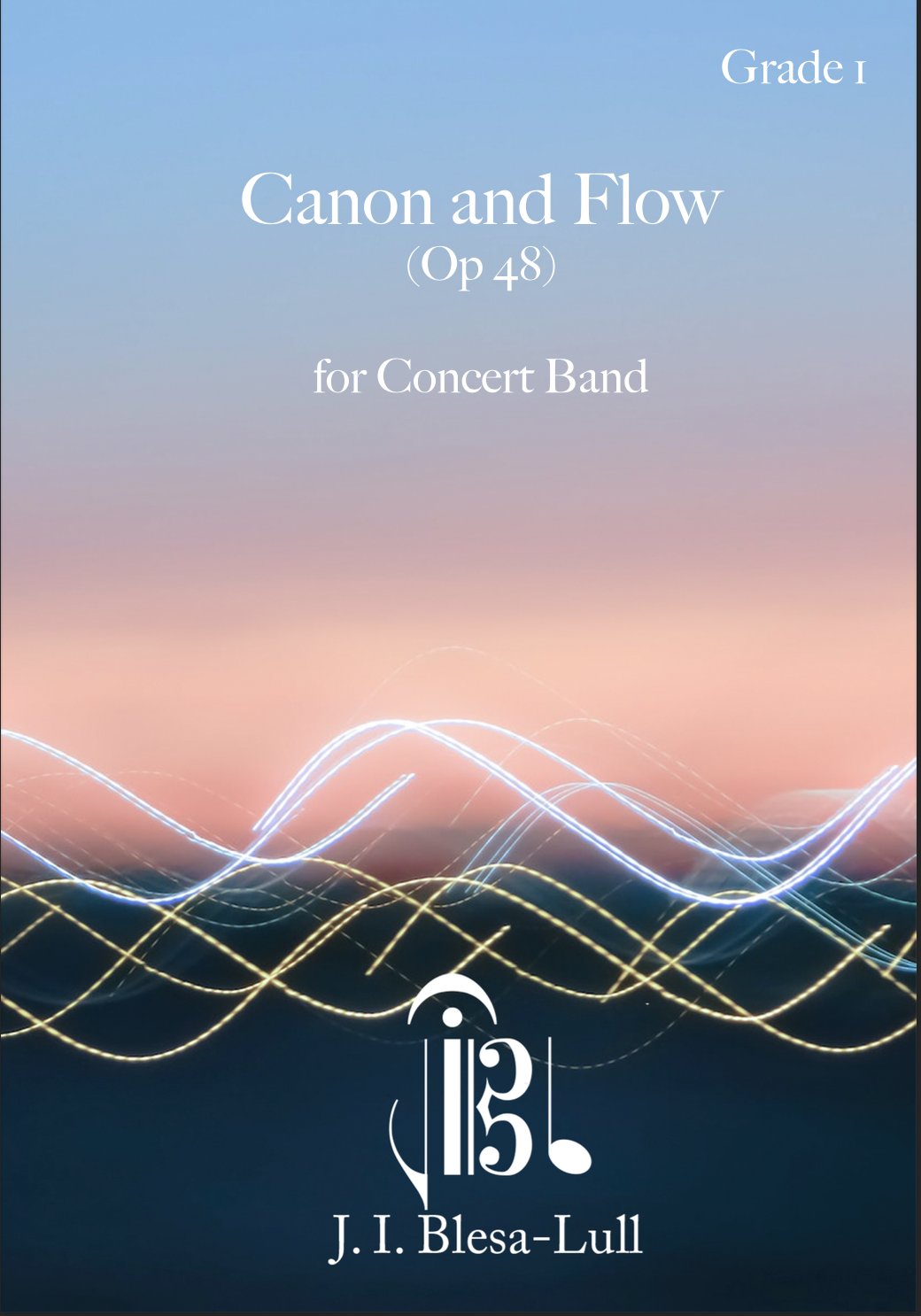 Canon And Flow (Score Only) by Jose Ignacio Blesa-Lull