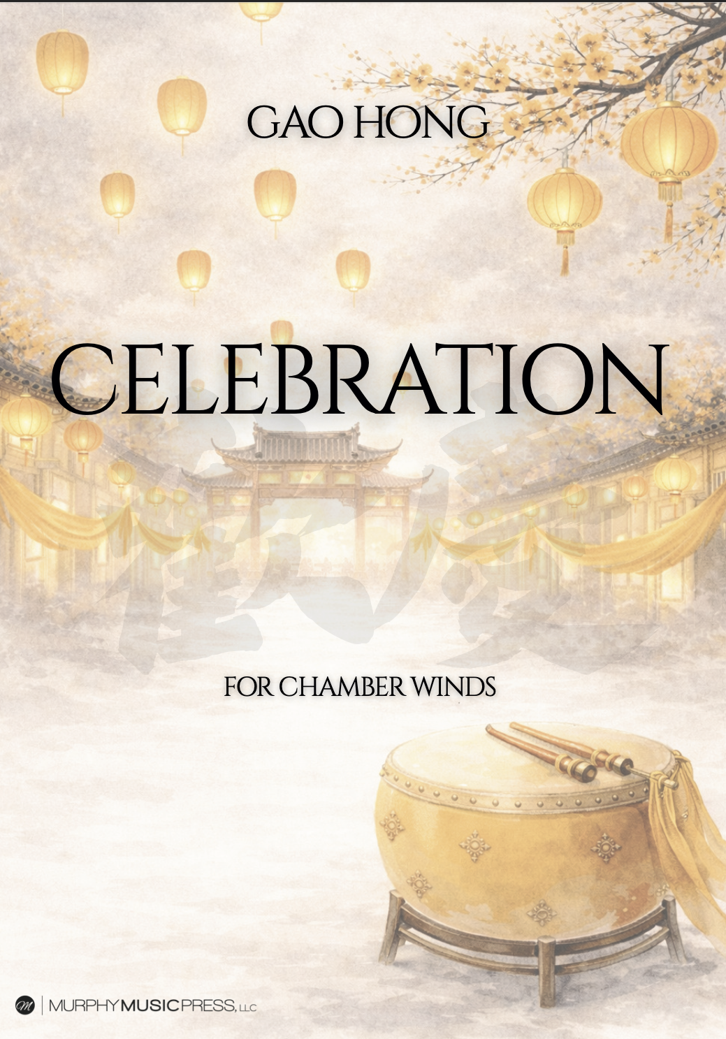 Celebration - Chamber Winds by Gao Hong