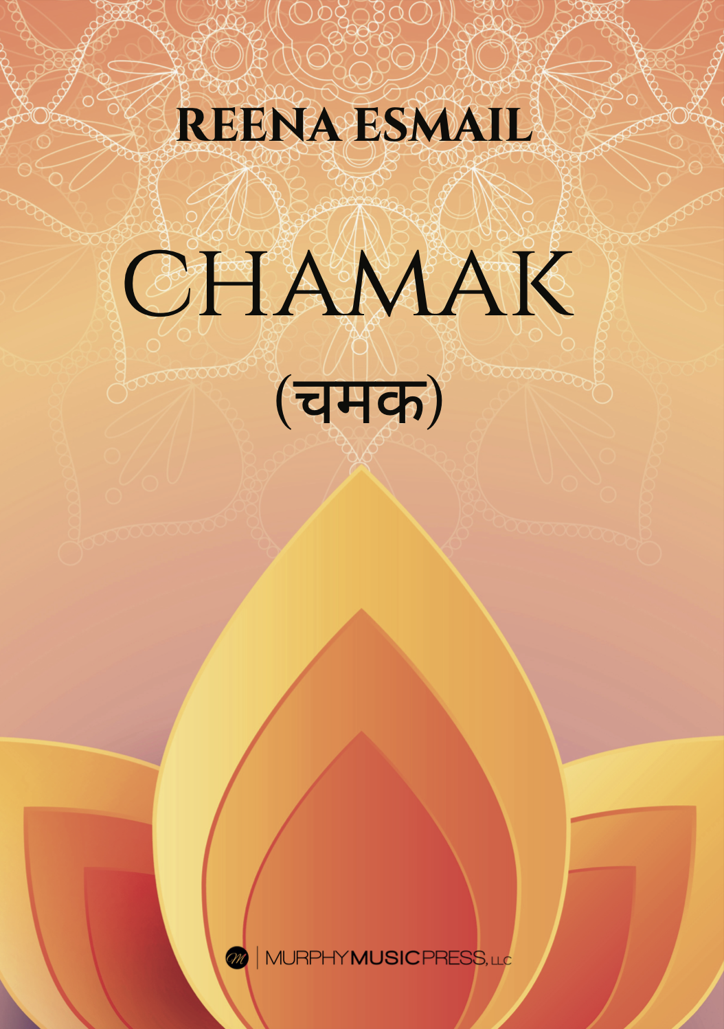 Chamak by Reena Esmail