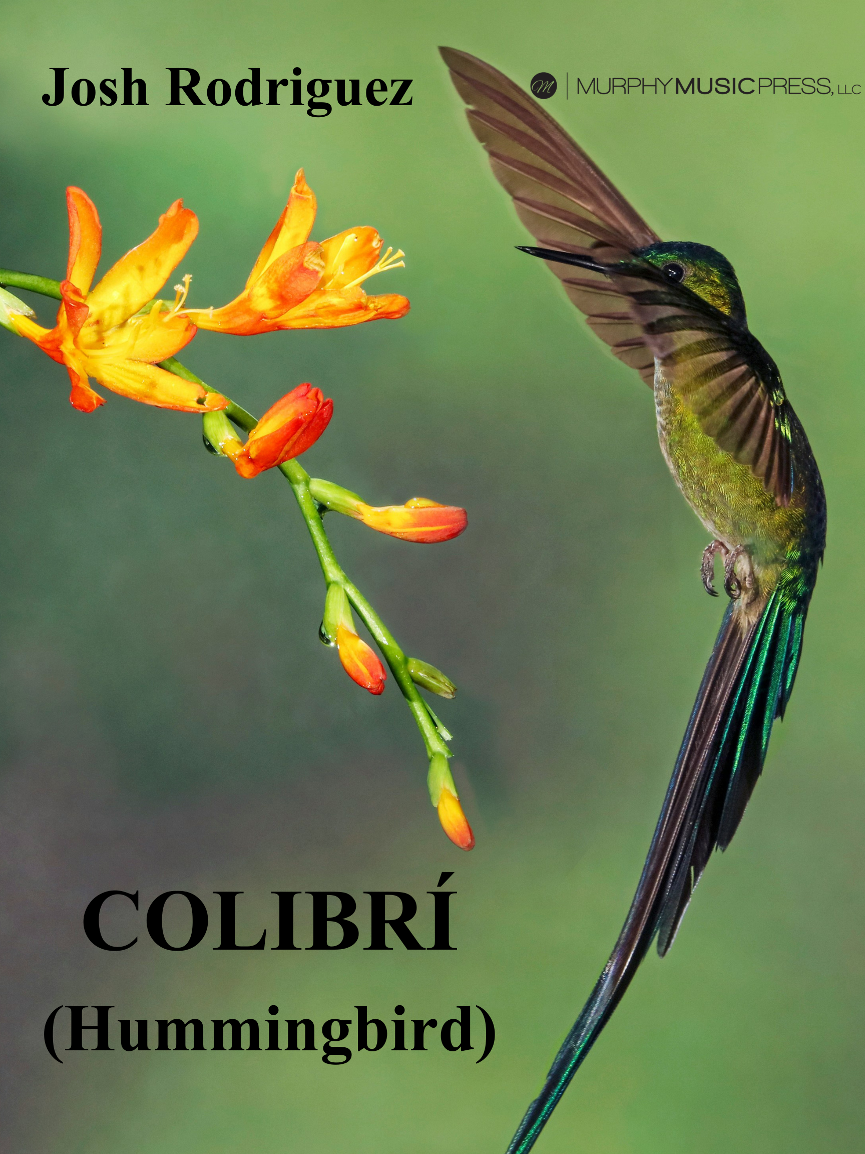 Colibr&iacute; (Score Only) by Josh Rodriguez