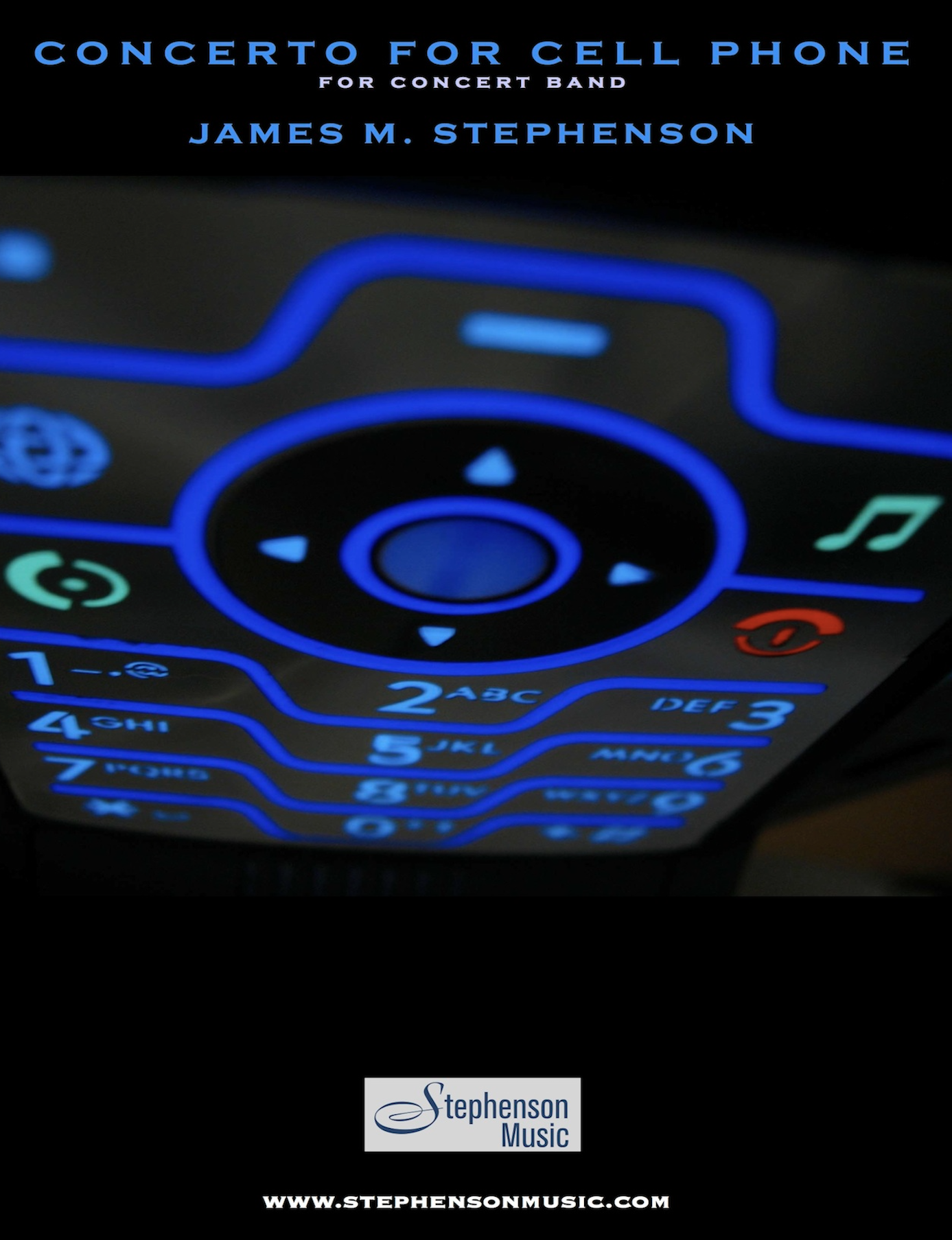 Concerto For Cell Phone And Concert Band (Score Only) by James Stephenson