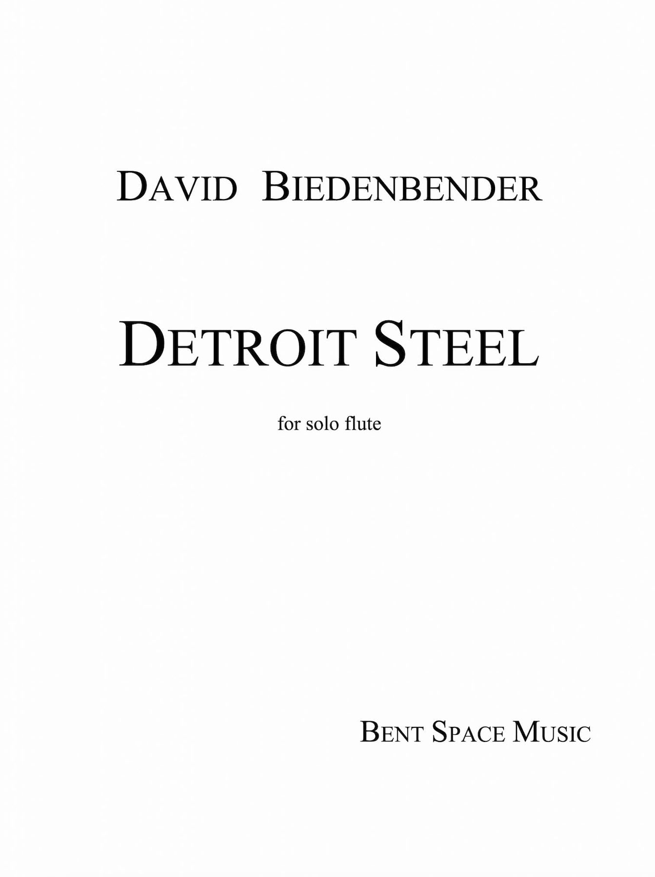 Detroit Steel (flute) by David Biedenber