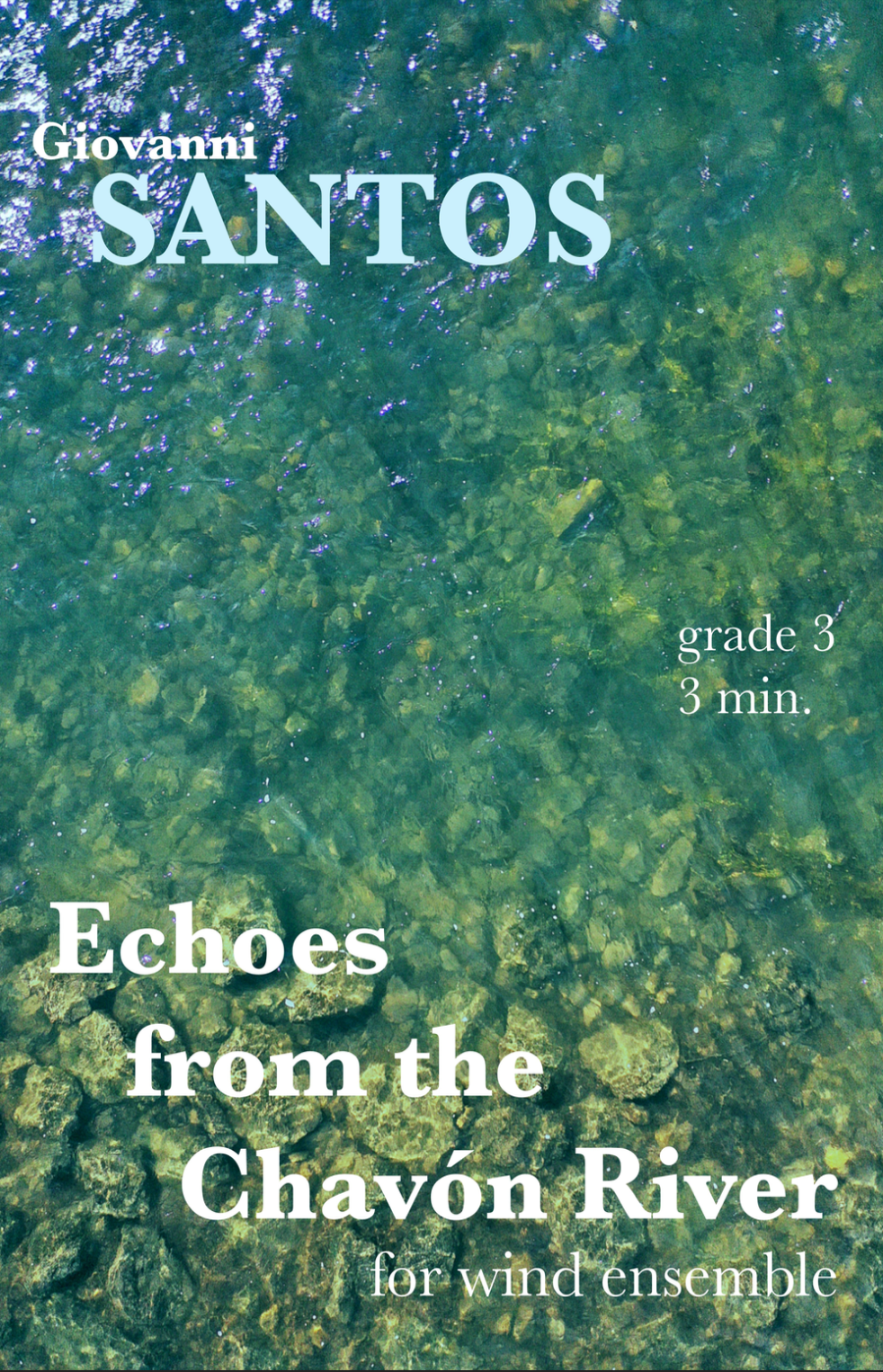 Echoes From The Chav&oacute;n River (Score Only) by Giovanni Santos