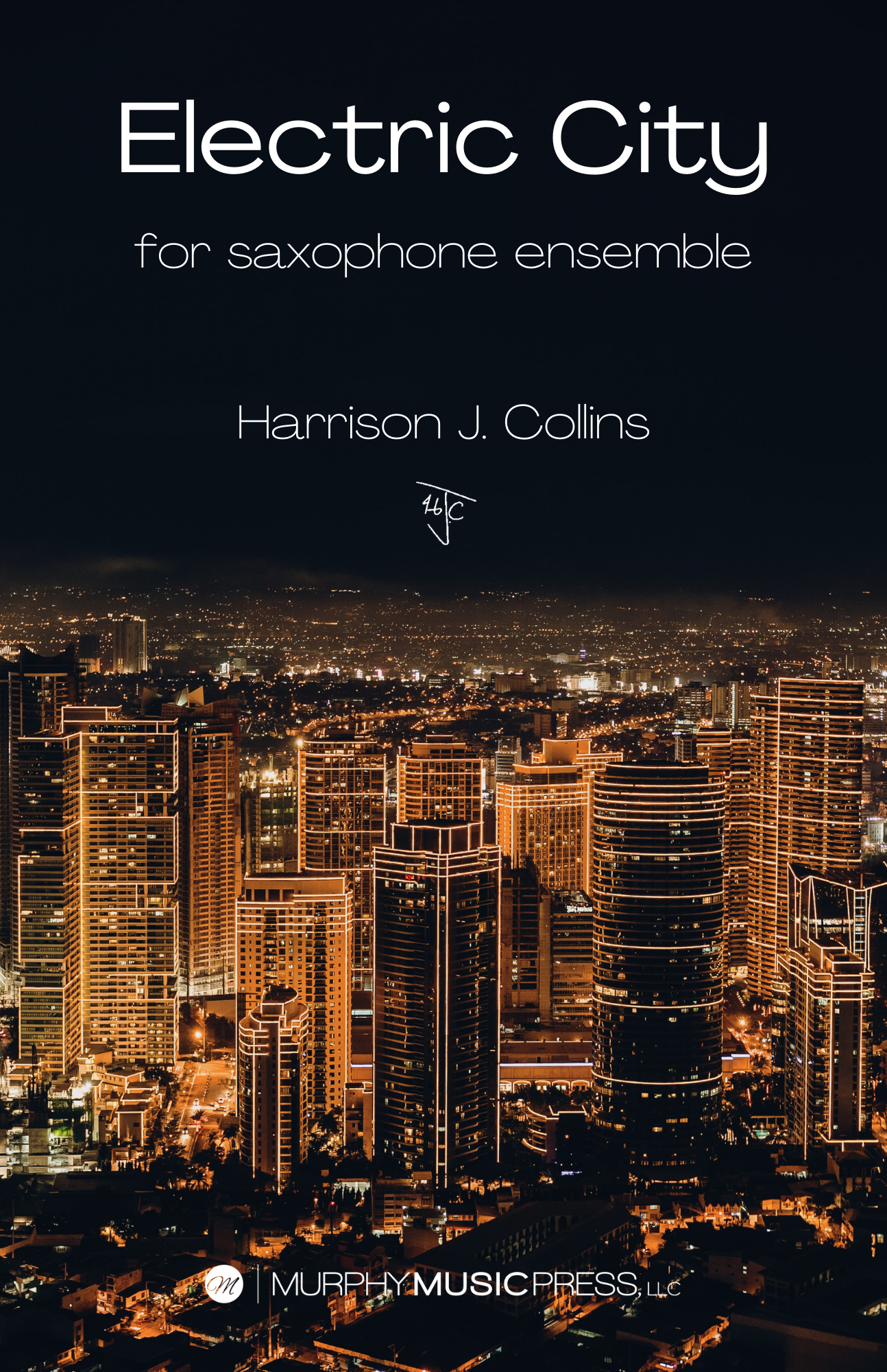 Electric City by Harrison Collins arr.  Josh Trentadue