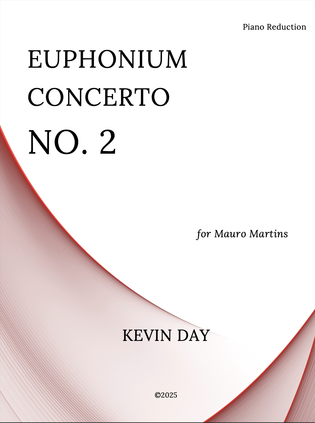Euphonium Concerto No. 2 (Piano Reduction) by Kevin Day