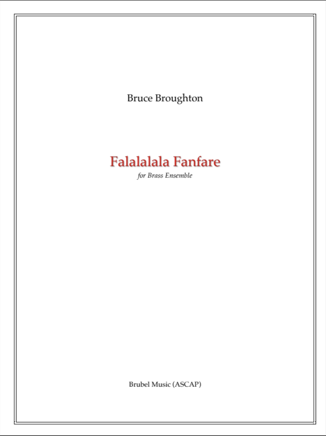Falalalala Fanfare by Bruce Broughton