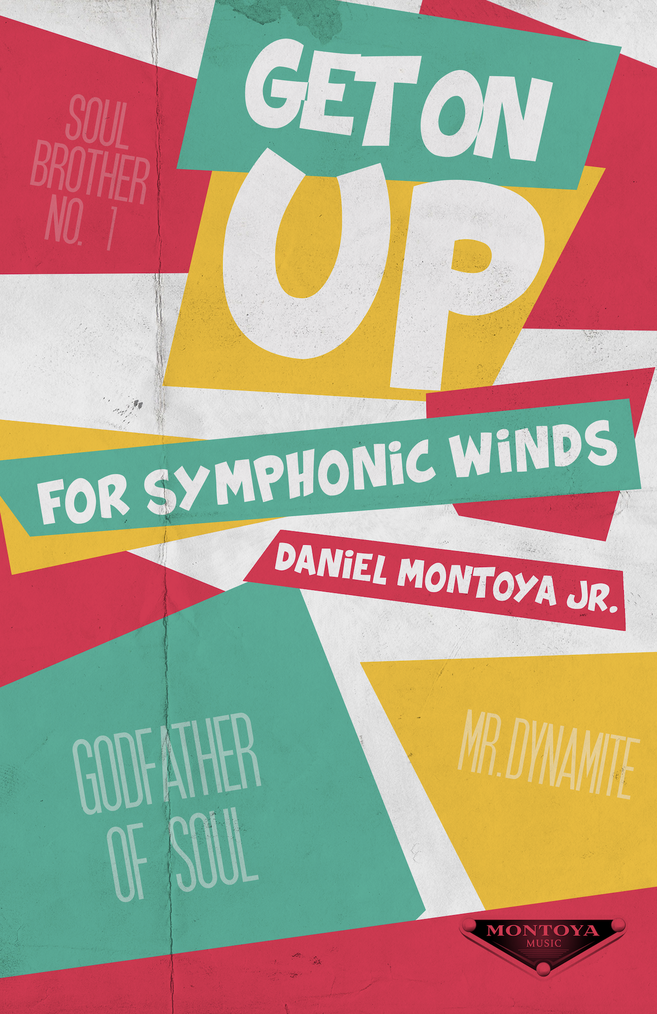 Get On Up by Daniel Montoya Jr.