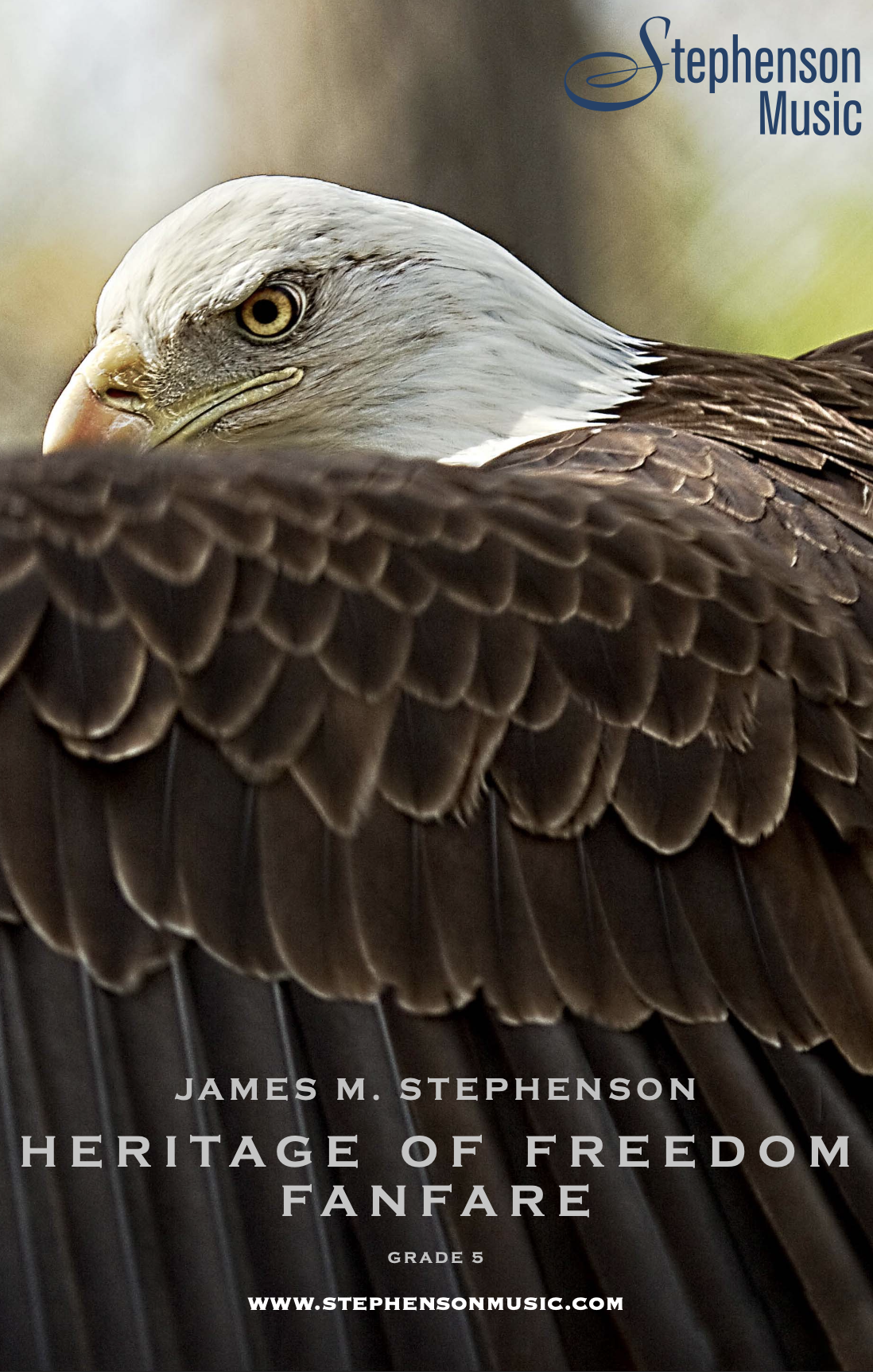 Heritage Of Freedom Fanfare by James Stephenson
