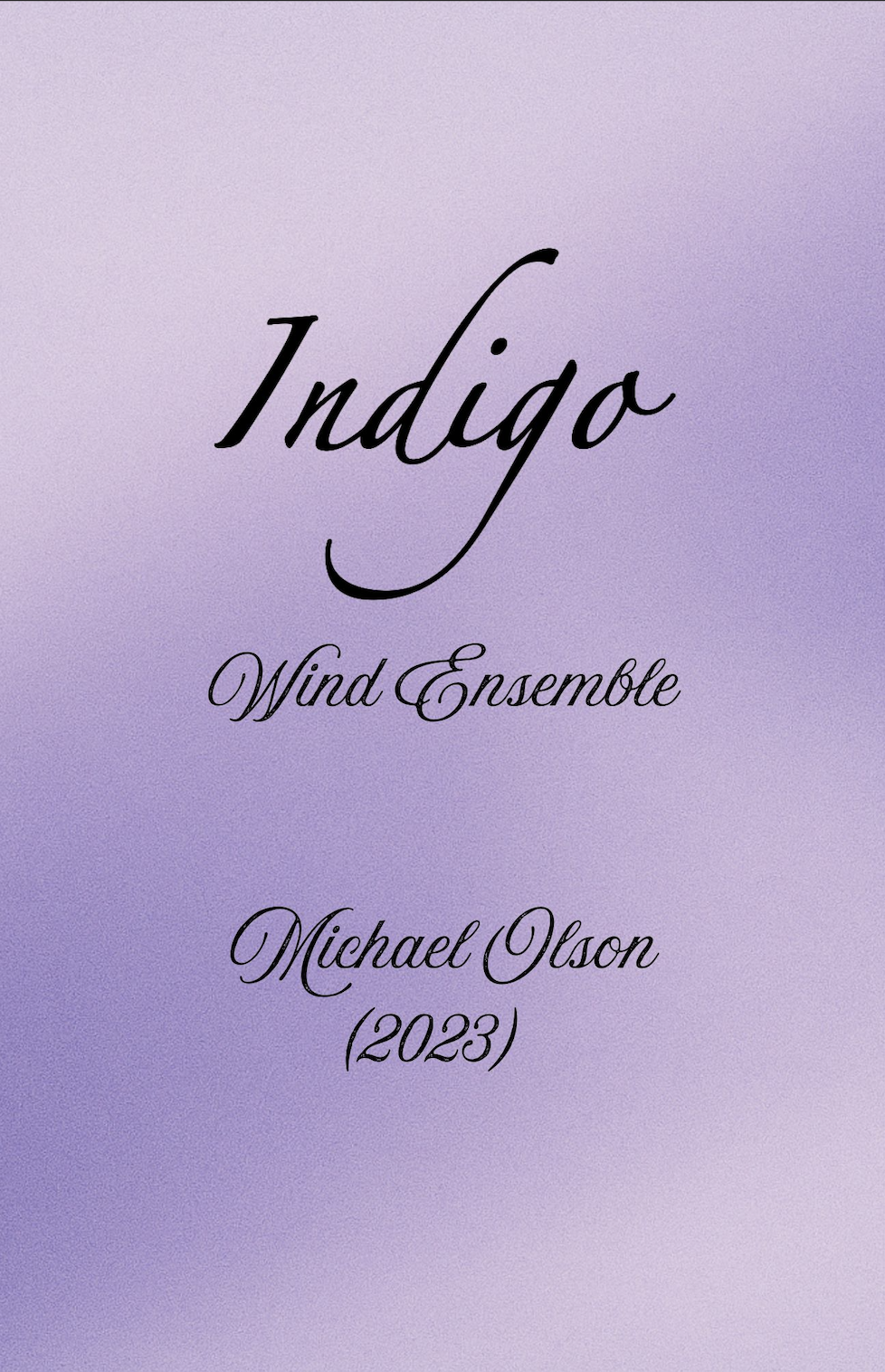 Indigo by Michael Olson