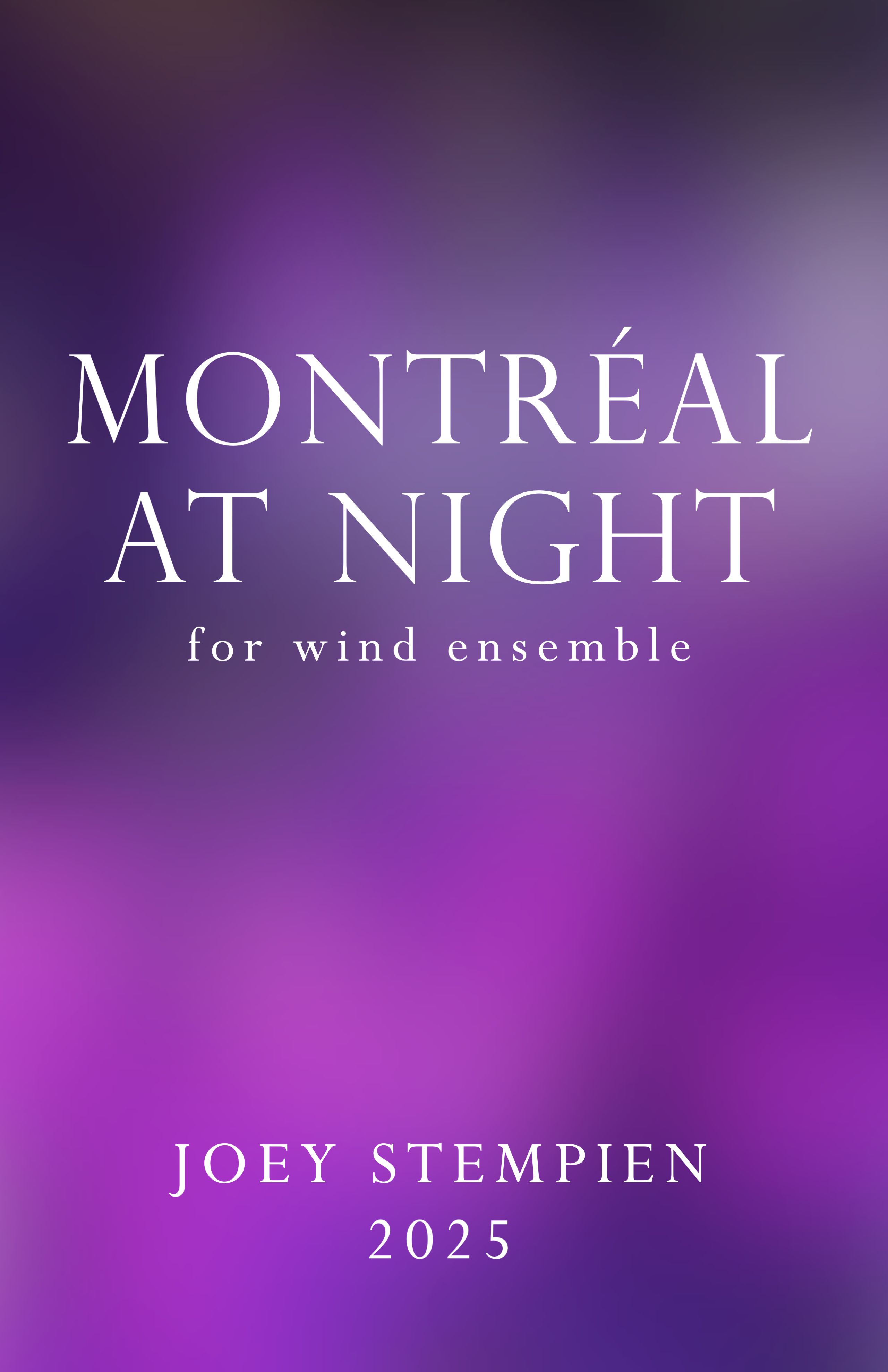 Montr&eacute;al At Night (Score Only) by Joey Stempien