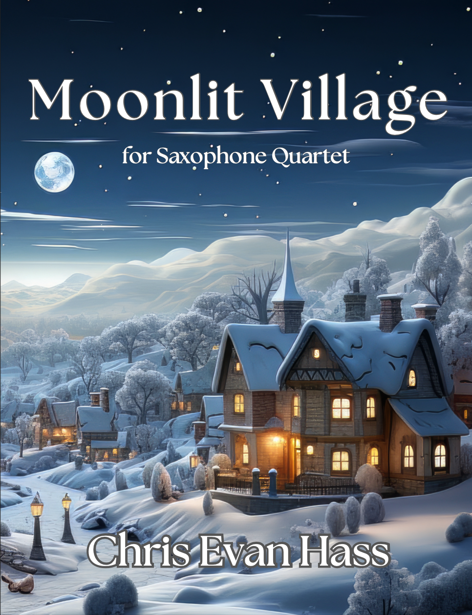 Moonlit Village by Chris Evan Hass