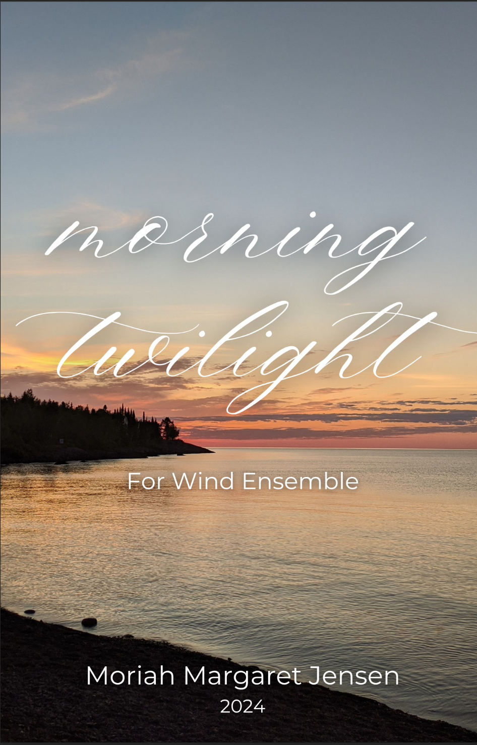 Morning Twilight by Moriah Jensen