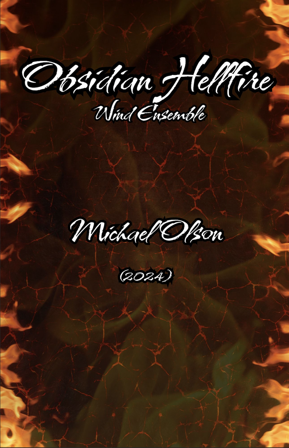Obsidian Hellfire (Score Only) by Michael Olson