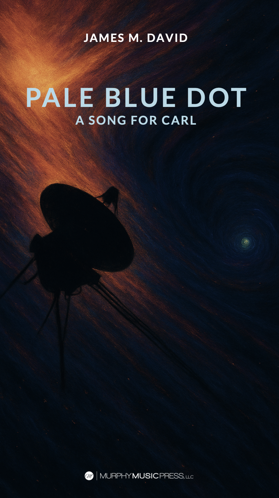 Pale Blue Dot (Score Only) by James David