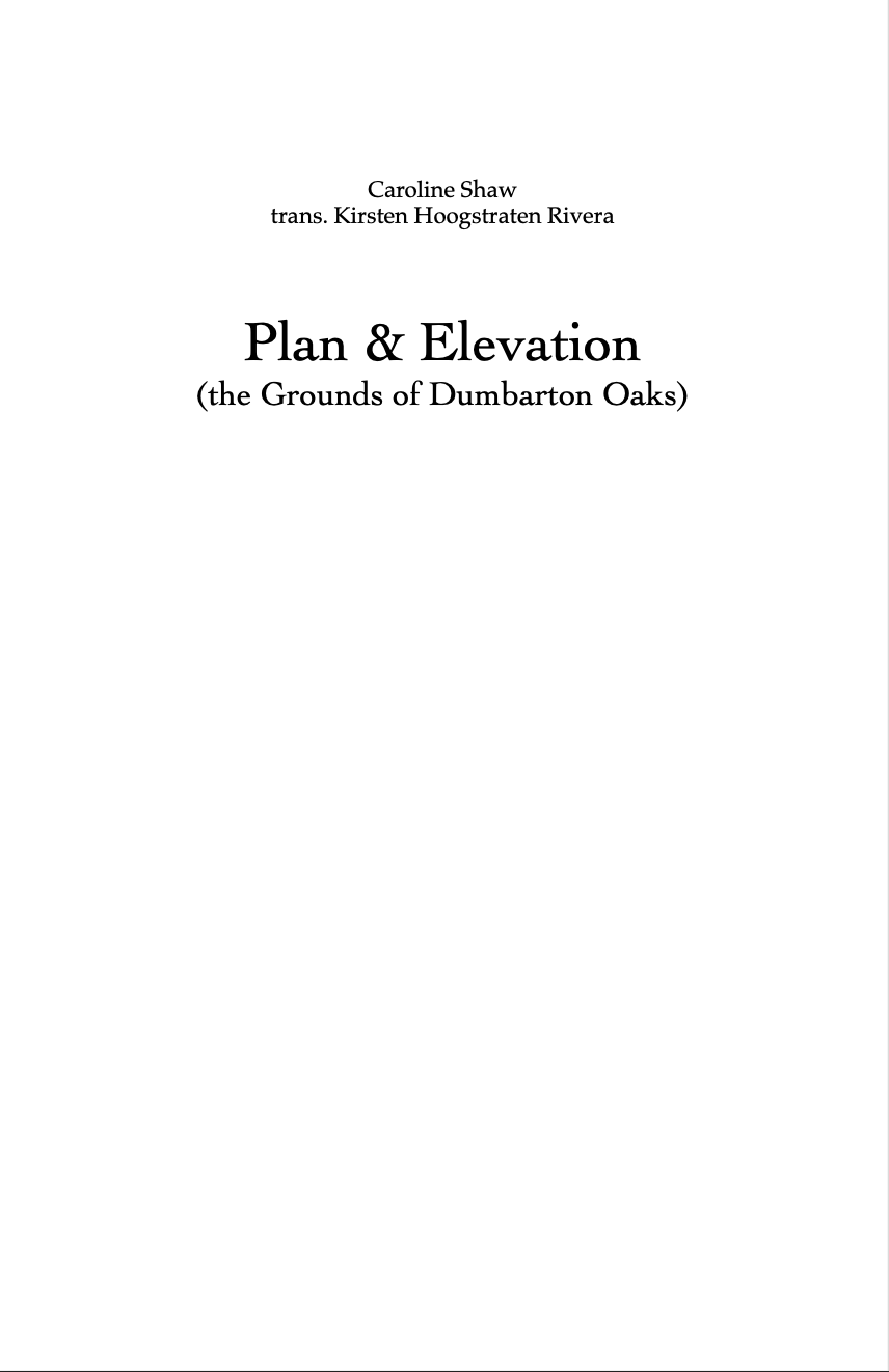 Plan & Elevation by Caroline Shaw trans. Kirsten Hoogstraten Rivera