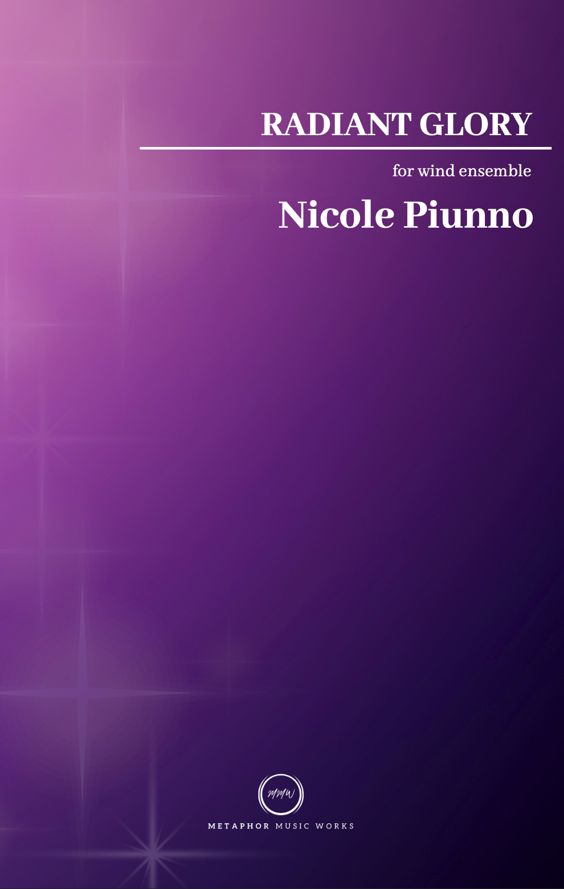 Radiant Glory by Nicole Piunno