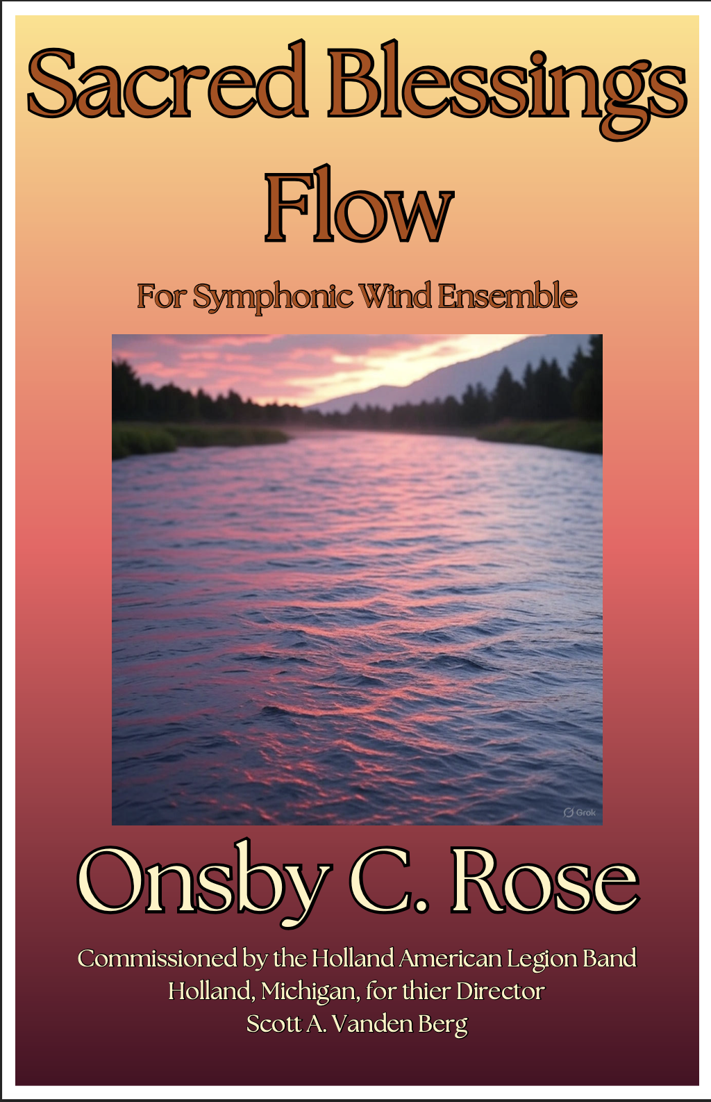 Sacred Blessings Flow (Score Only) by Onsby C. Rose