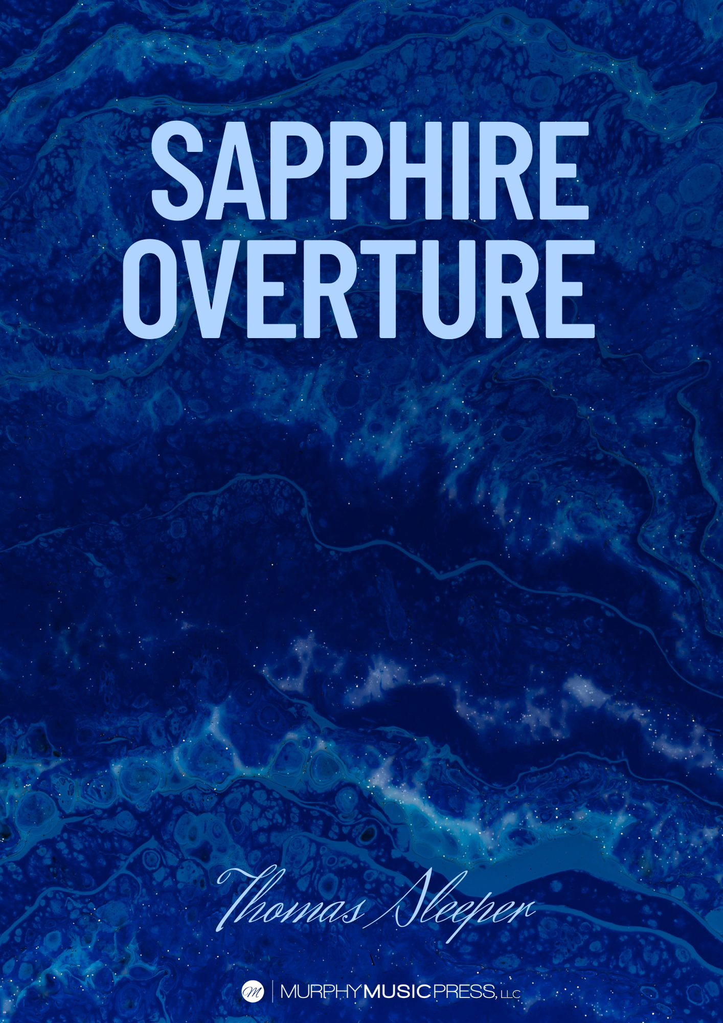 Sapphire Overture by Thomas Sleeper