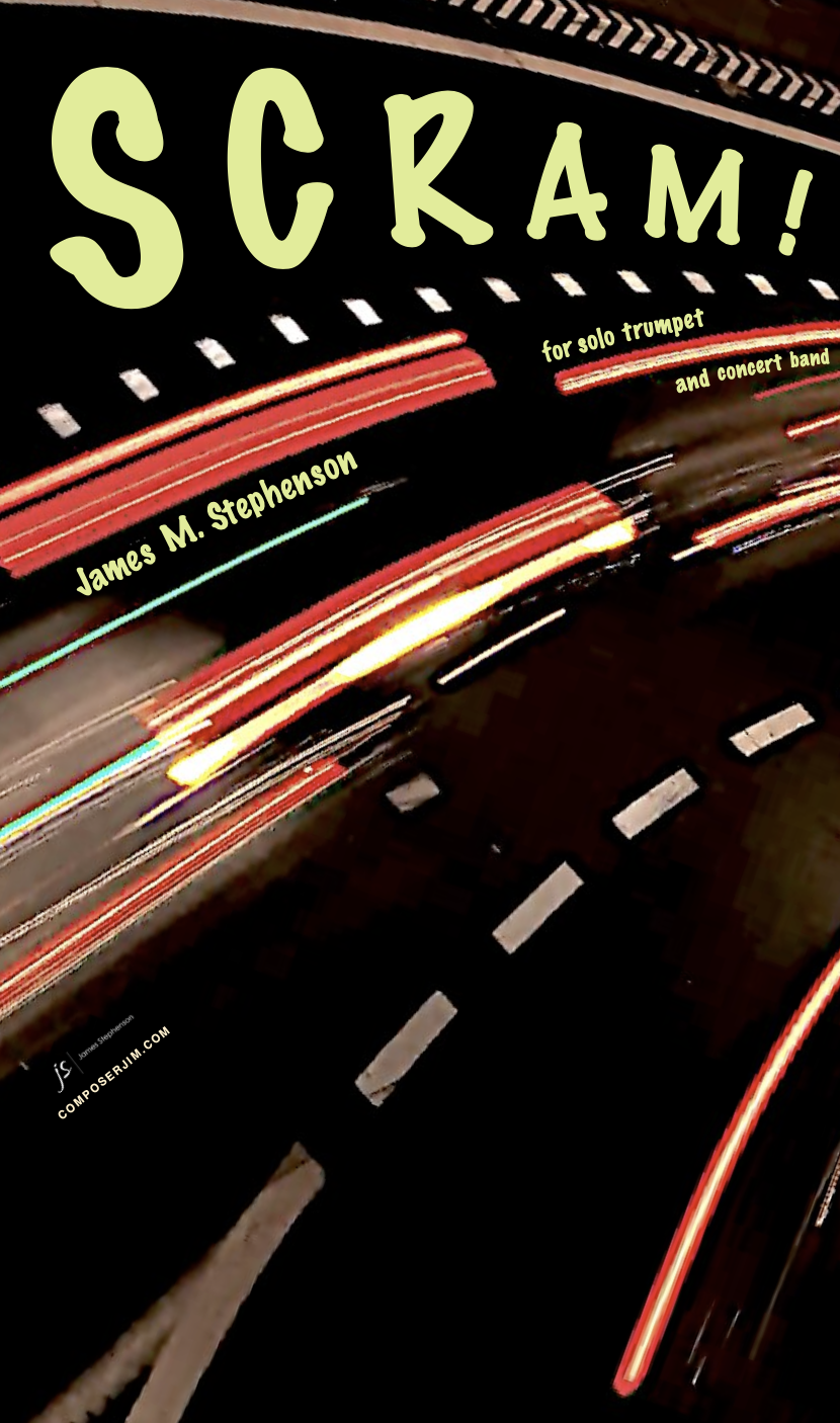 Scram (Score Only) by James Stephenson