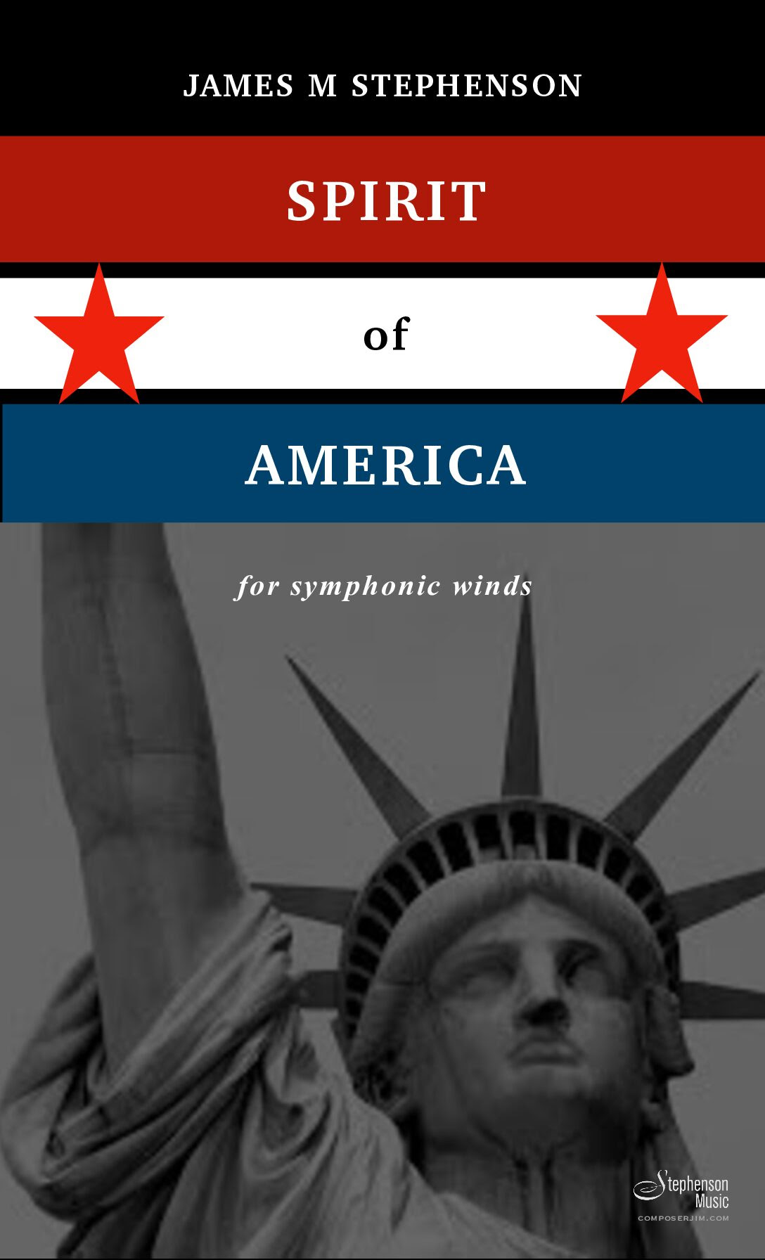 Spirit Of America (Score Only) by James M. Stephenson