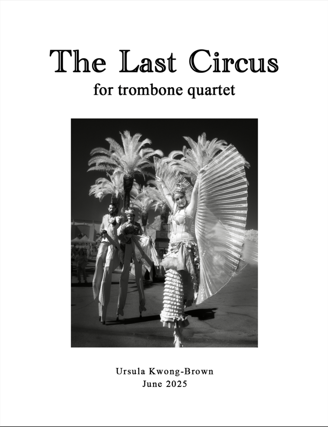 The Last Circus by Ursula Kwong-Brown