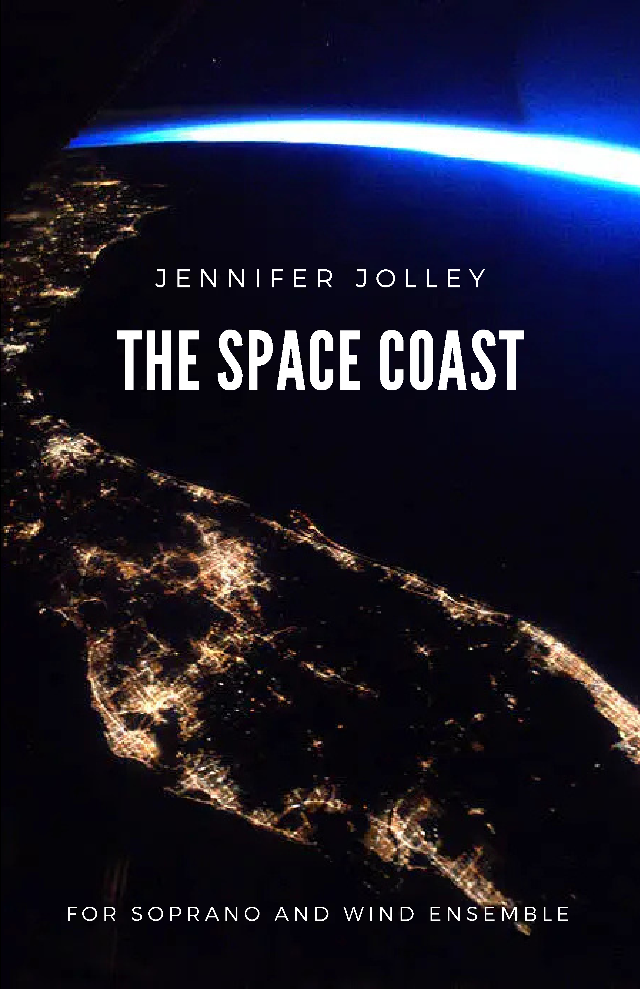 The Space Coast (Score Only) by Jennifer Jolley
