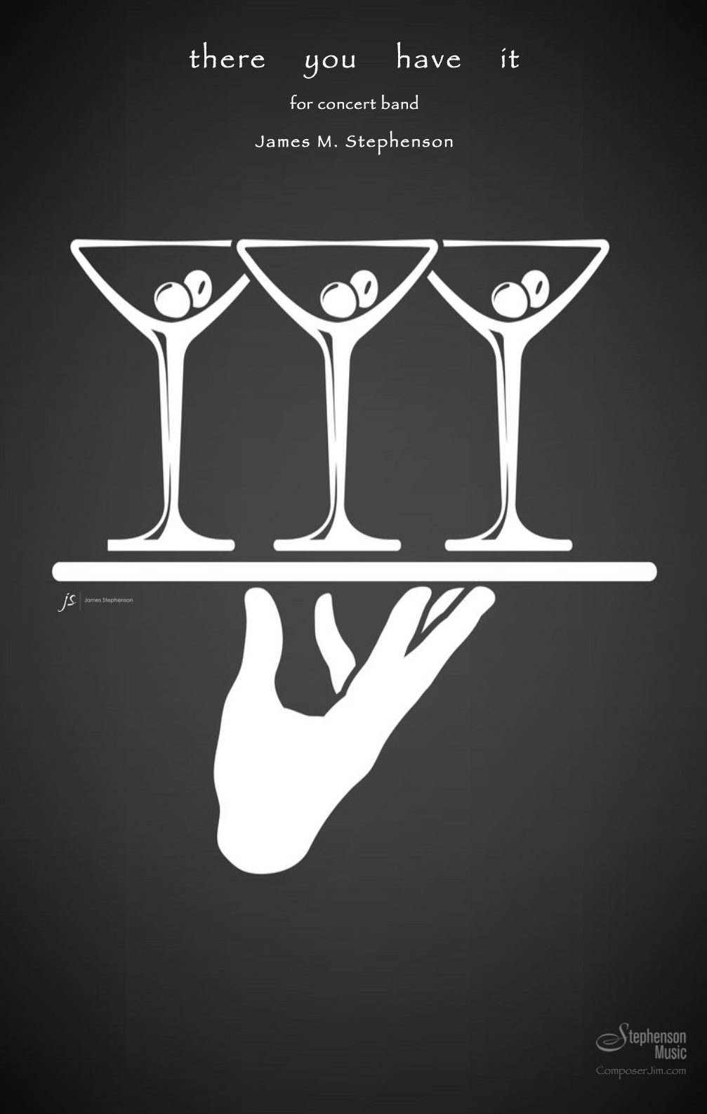 There You Have It (Score Only) by James Stephenson