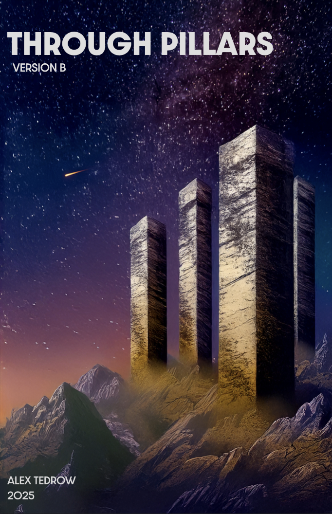 Through Pillars (Version B) Score Only by Alex Tedrow