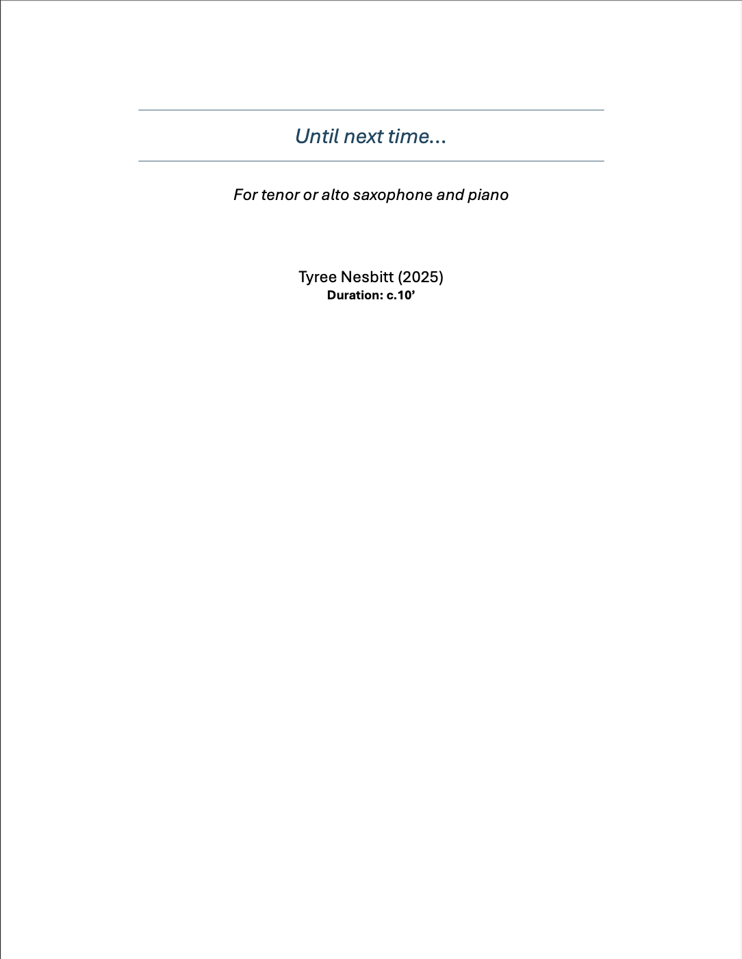 Until Next Time... (Tenor Saxophone) (PDF Version) by Tyree Nesbitt