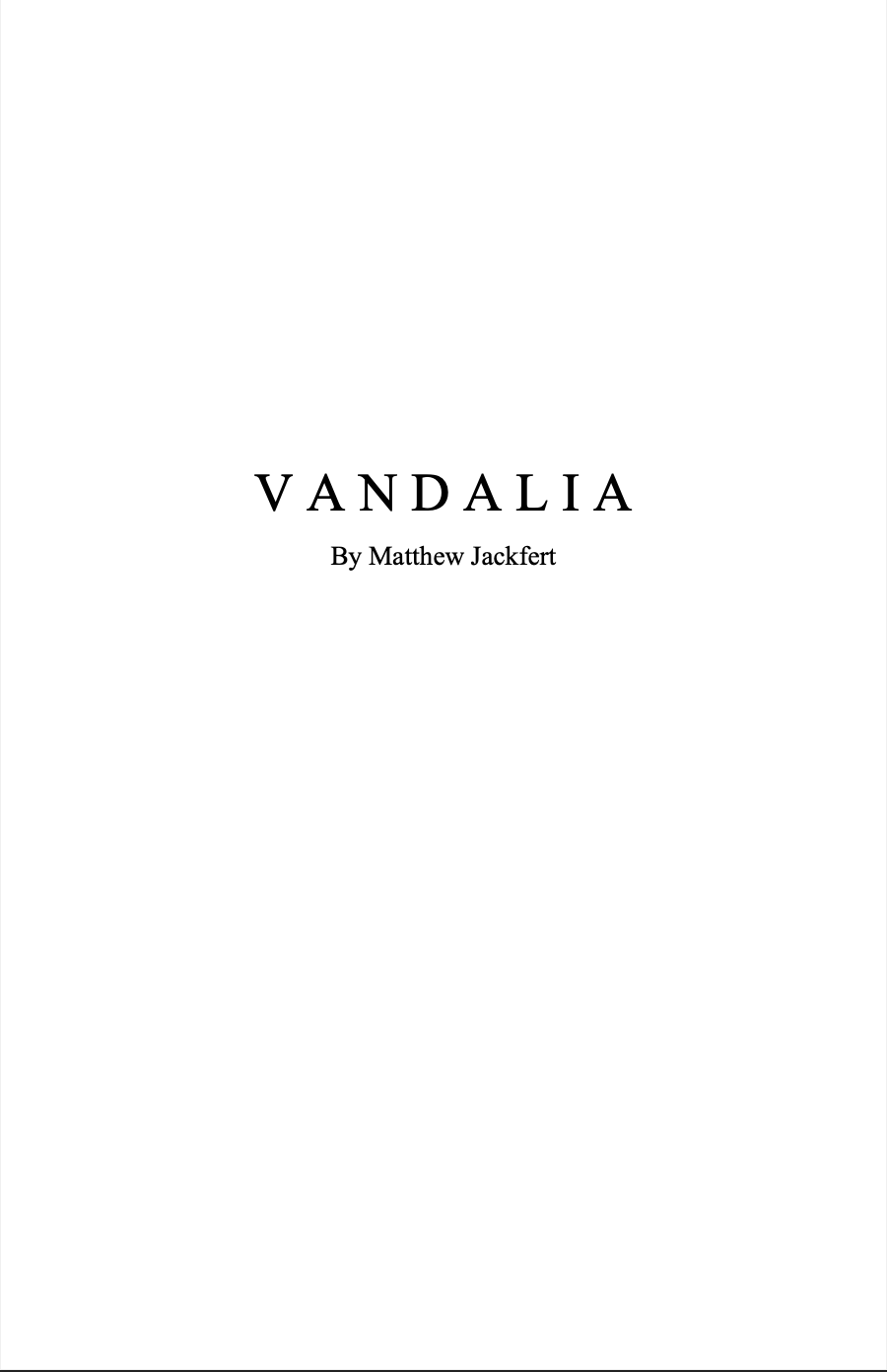 Vandalia (Score Only) by Matthew Jackfert