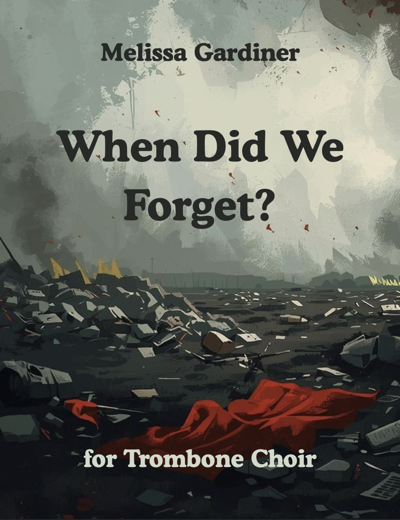 When Did We Forget by Melissa Gardiner